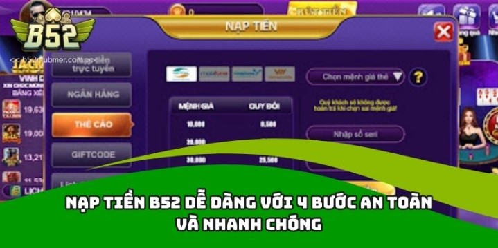 Hướng dẫn giao dịch tăng số dư B52 từ A - Z
