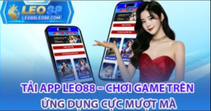 Hướng dẫn tải ứng dụng Leo88 cho anh em nào fan Táo