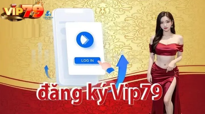 Những lợi ích khi đăng ký Vip79 thành công