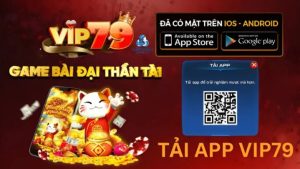 Tải app Vip79 không lo bị chặn